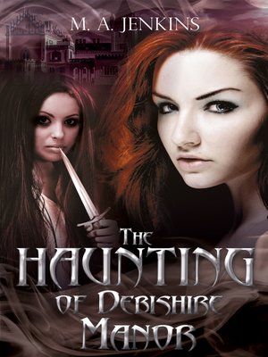 cover image of "The Haunting of Debishire Manor"